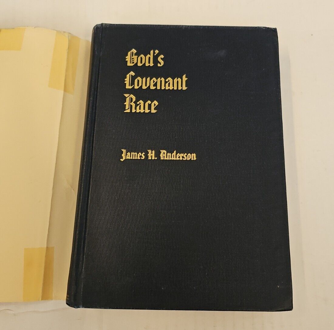 God's Covenant Race by James H. Anderson 1946 Hardcover w Dust Jacket