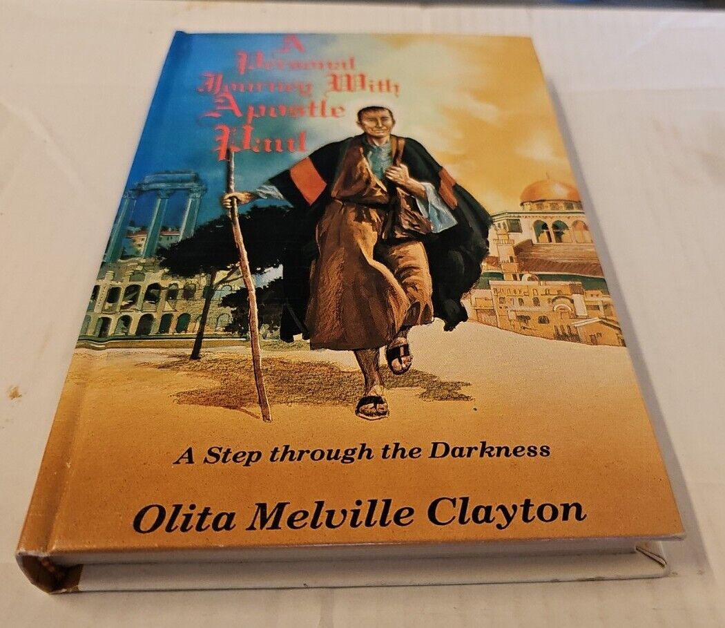 (HCDJ, INSCRIBED) A Personal Journey with Apostle Paul, Olita Melville Clayton