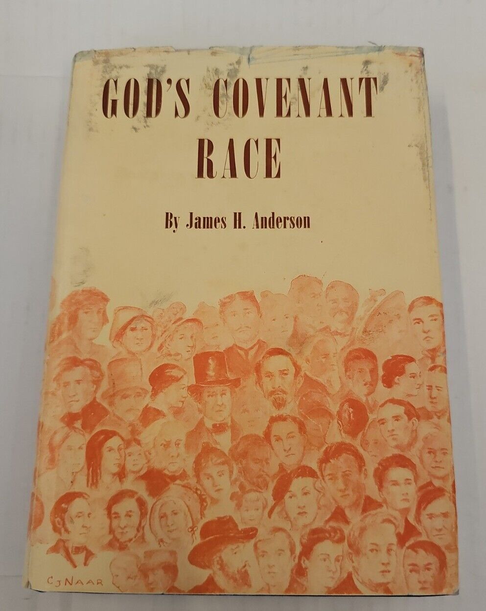 God's Covenant Race by James H. Anderson 1946 Hardcover w Dust Jacket