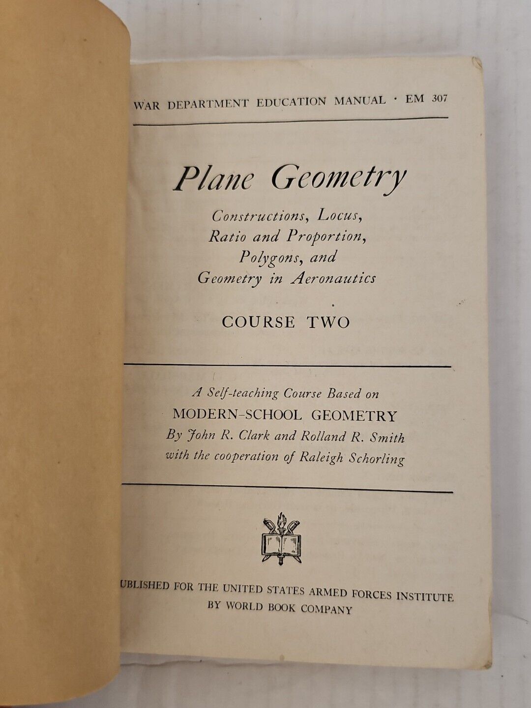 Plane Geometry Course Two - War Department Educational Manual EM 307 - Apr 1944