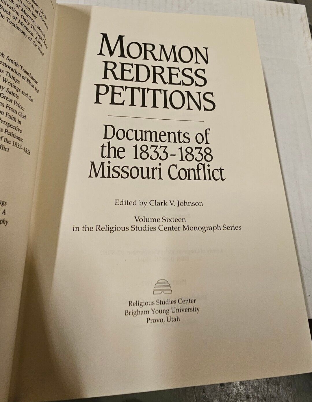 Mormon LDS Redress Petitions Docs 1833-1838 Missouri Conflict, 1st Print HCDJ