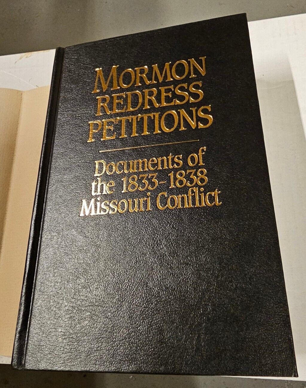 Mormon LDS Redress Petitions Docs 1833-1838 Missouri Conflict, 1st Print HCDJ